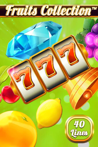 Fruits Collection – 40 Lines бесплатная демо игра | Вулкан Вегас Казахстан без регистрации