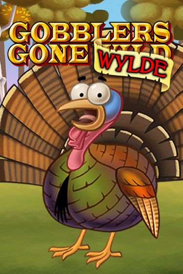 Gobblers Gone Wild бесплатная демо игра | Вулкан Вегас Казахстан без регистрации