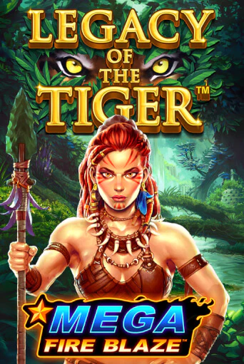 Mega Fire Blaze Jackpots Legacy of the Tiger бесплатная демо игра | Вулкан Вегас Казахстан без регистрации